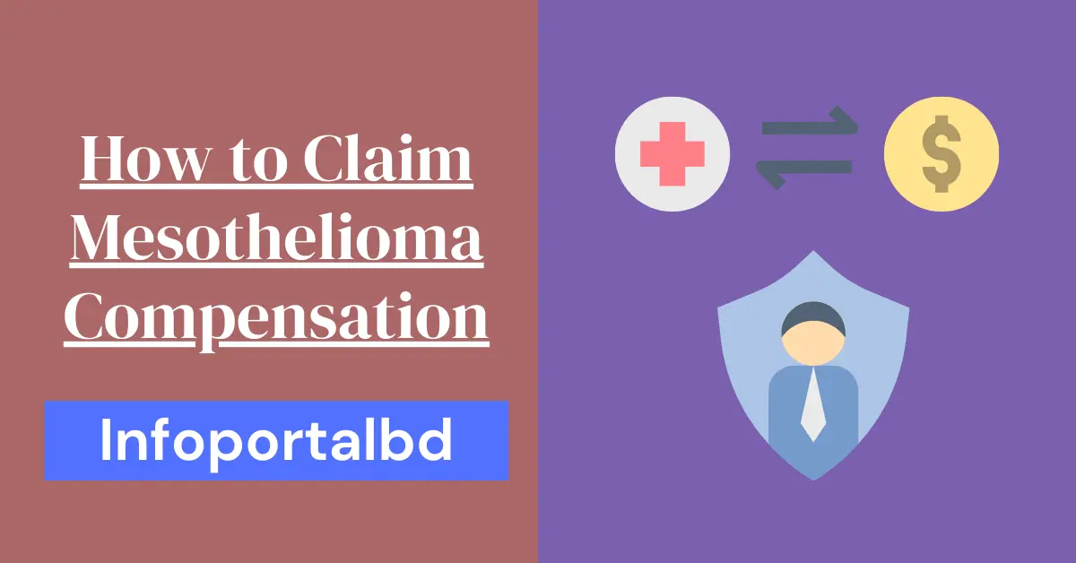 How to Claim Mesothelioma Compensation